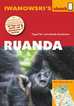 Ruanda – Reisef?hrer von Iwanowski