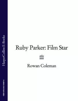 Ruby Parker: Film Star