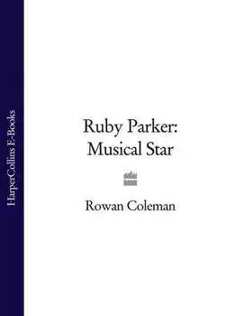 Ruby Parker: Musical Star