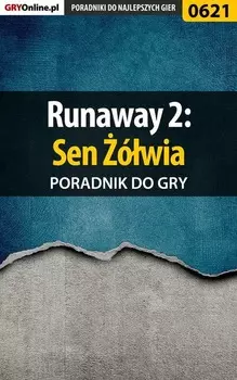 Runaway 2: Sen ?wia