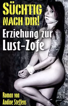 S?CHTIG NACH DIR!