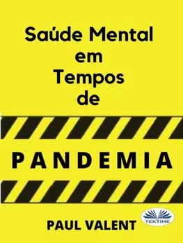 Sa?de Mental Em Tempos De Pandemia