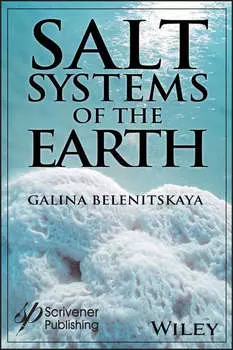 Salt Systems of the Earth. Distribution, Tectonic and Kinematic History, Salt-Naphthids Interrelations, Discharge Foci, Recycling