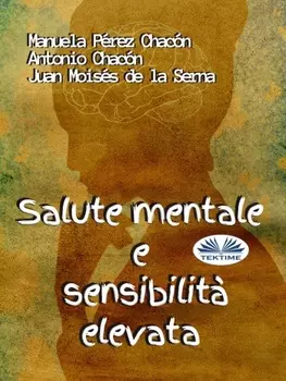 Salute Mentale E Sensibilit? Elevata