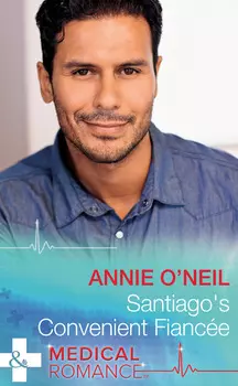 Santiago's Convenient Fianc?e