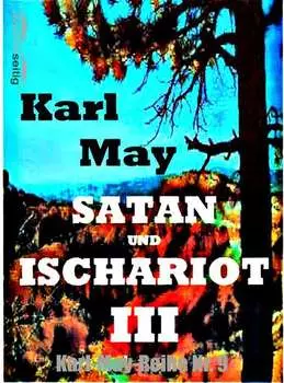 Satan und Ischariot III
