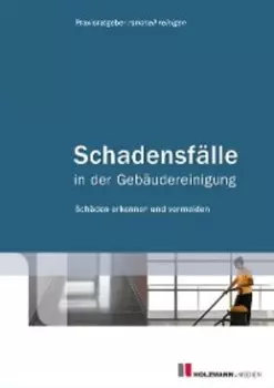 Schadensf?lle in der Geb?udereinigung