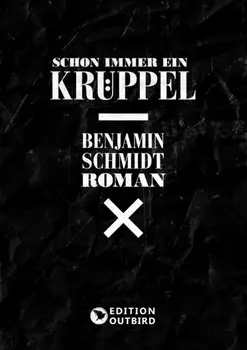 Schon immer ein Kr?ppel