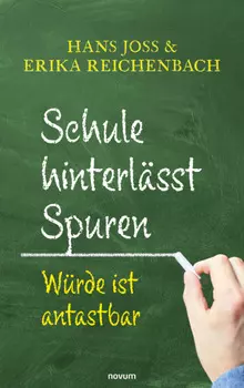 Schule hinterl?sst Spuren