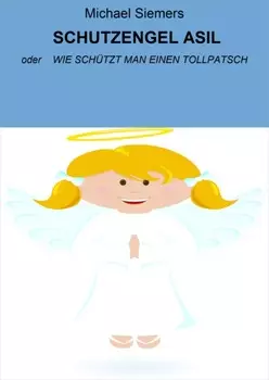 SCHUTZENGEL ASIL