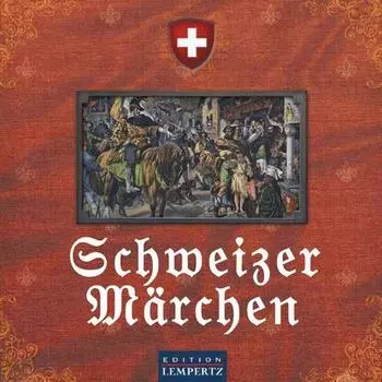 Schweizer M?rchen