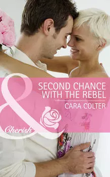 Second Chance with the Rebel