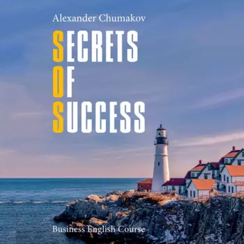 Secrets of Success. Business English Course