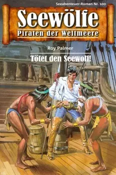 Seew?lfe - Piraten der Weltmeere 100