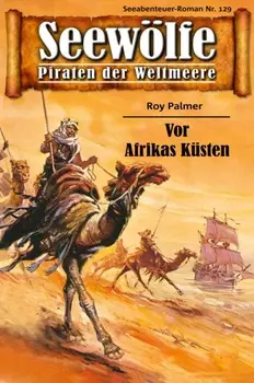 Seew?lfe - Piraten der Weltmeere 129