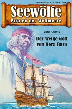 Seew?lfe - Piraten der Weltmeere 186