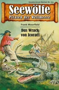 Seew?lfe - Piraten der Weltmeere 221