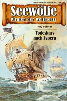 Seew?lfe - Piraten der Weltmeere 244