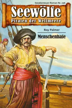 Seew?lfe - Piraten der Weltmeere 246