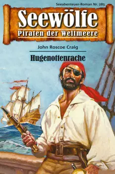 Seew?lfe - Piraten der Weltmeere 285