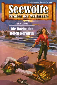 Seew?lfe - Piraten der Weltmeere 299
