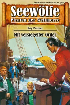 Seew?lfe - Piraten der Weltmeere 303