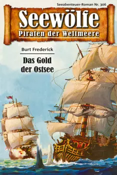 Seew?lfe - Piraten der Weltmeere 306