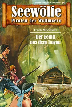 Seew?lfe - Piraten der Weltmeere 345