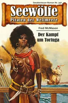 Seew?lfe - Piraten der Weltmeere 347
