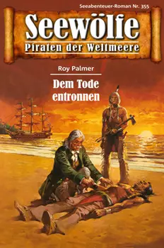 Seew?lfe - Piraten der Weltmeere 355