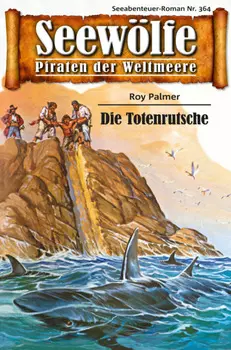 Seew?lfe - Piraten der Weltmeere 364