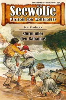 Seew?lfe - Piraten der Weltmeere 391