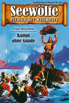 Seew?lfe - Piraten der Weltmeere 407