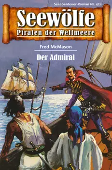 Seew?lfe - Piraten der Weltmeere 424