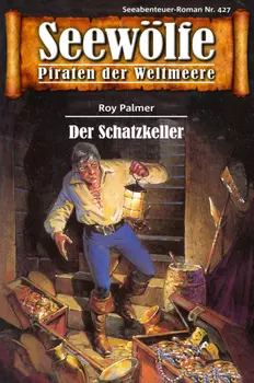 Seew?lfe - Piraten der Weltmeere 427
