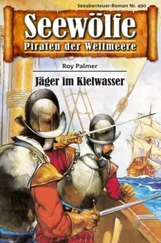 Seew?lfe - Piraten der Weltmeere 490