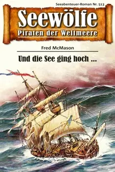 Seew?lfe - Piraten der Weltmeere 513