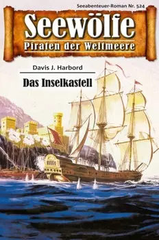 Seew?lfe - Piraten der Weltmeere 524