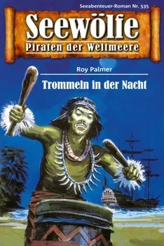 Seew?lfe - Piraten der Weltmeere 535