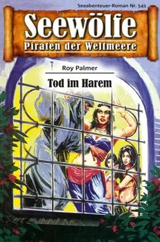 Seew?lfe - Piraten der Weltmeere 541