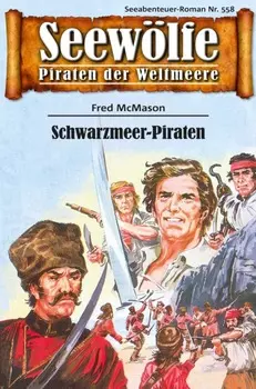 Seew?lfe - Piraten der Weltmeere 558
