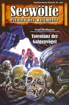 Seew?lfe - Piraten der Weltmeere 574