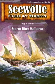 Seew?lfe - Piraten der Weltmeere 582