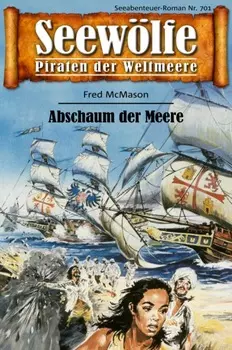 Seew?lfe - Piraten der Weltmeere 701
