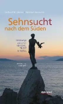 Sehnsucht nach dem S?den