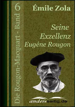 Seine Exzellenz Eug?ne Rougon