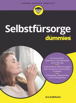 Selbstf?rsorge f?r Dummies
