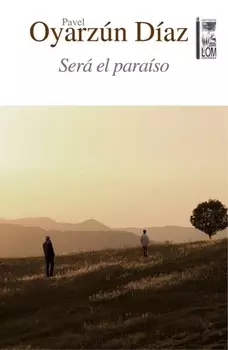Ser? el para?so
