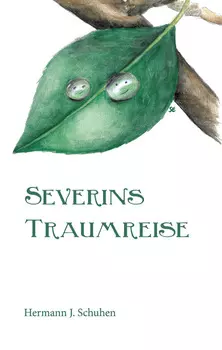 Severins Traumreise