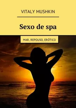 Sexo de spa. Mar, repouso, er?tico
